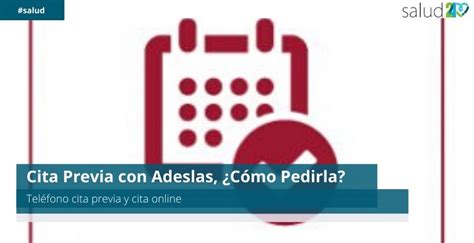 cita adeslas salud|Cita previa Adeslas ⊛ Como PEDIR cita, cambiar o。